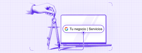 Ilustraci&oacute;n en grabado &iacute;ndigo de una mano que sostiene un comp&aacute;s junto a un port&aacute;til. En el centro de la pantalla hay una barra de b&uacute;squeda de Google con el texto &laquo;Tu negocio | Servicios&raquo;. Una l&iacute;nea fina sale de la punta del comp&aacute;s y llega hasta esa barra.